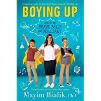 Boying Up: How to Be Brave- Bold and Brilliant